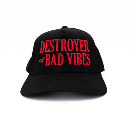 Destroyer of Bad Vibes Hat